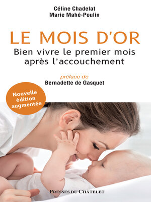 cover image of Le mois d'or. Nouvelle édition augmentée